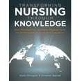 thumbnail image 1 of Transforming Nursing Through Knowledge : Best Practices for Guideline Development, Implementation Science, and Evaluation, 1 of 1