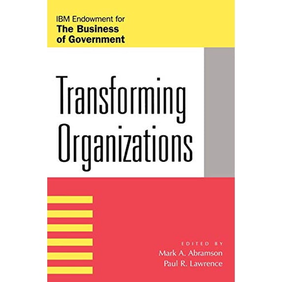 Pre-Owned Transforming Organizations (Paperback) 0742513157 9780742513150