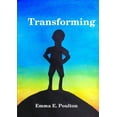 thumbnail image 1 of Transforming, (Paperback), 1 of 1