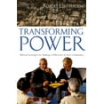 thumbnail image 1 of Transforming Power: Biblical Strategies for Making a Difference in Your Community, (Paperback), 1 of 1