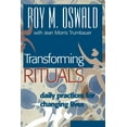 thumbnail image 1 of Transforming Rituals: Daily Practices for Changing Lives, (Paperback), 1 of 1
