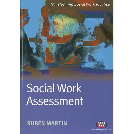 Transforming Social Work Practice Social Work Assessment, (Paperback)