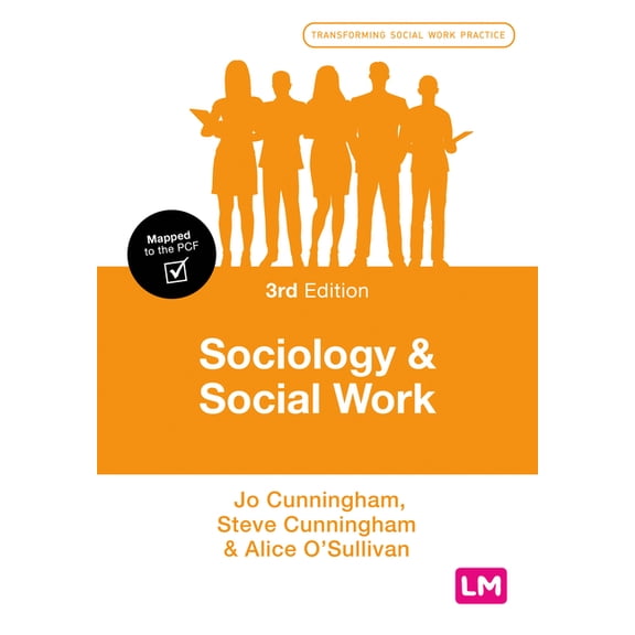 Transforming Social Work Practice Sociology and Social Work, (Paperback)