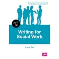 thumbnail image 1 of Transforming Social Work Practice Writing for Social Work, (Hardcover), 1 of 1