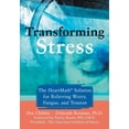 thumbnail image 1 of Transforming Stress: The Heartmath Solution for Relieving Worry, Fatigue, and Tension, (Paperback), 1 of 1