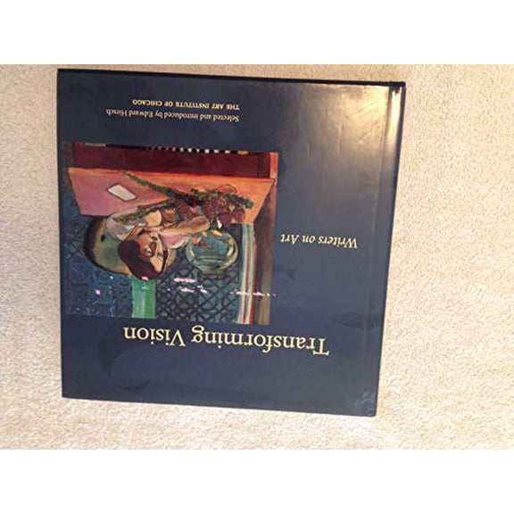 Pre-Owned Transforming Vision: Writers on Art Hardcover
