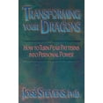 thumbnail image 1 of Transforming Your Dragons: How to Turn Fear Patterns Into Personal Power, (Paperback), 1 of 1