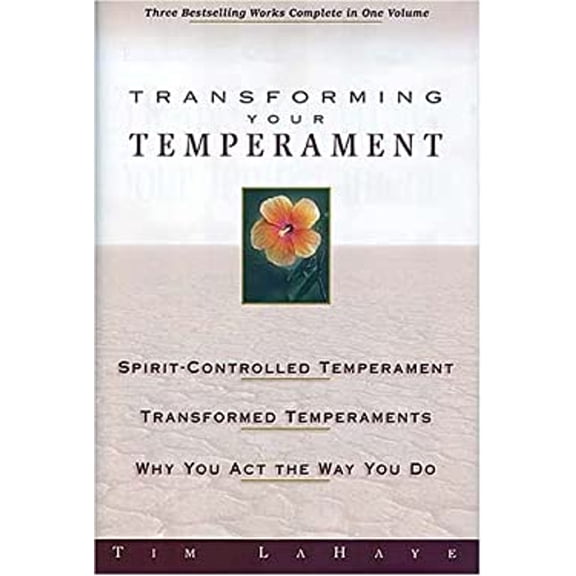 Pre-Owned Transforming Your Temperament (Hardcover) 0884863549 9780884863540