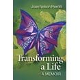 thumbnail image 1 of Transforming a Life: A Memoir, (Paperback), 1 of 1