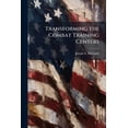 thumbnail image 1 of Transforming the Combat Training Centers, (Paperback), 1 of 1