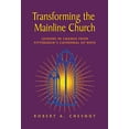 thumbnail image 1 of Transforming the Mainline Church (Paperback), 1 of 2