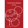 thumbnail image 1 of Transfrontier Mobility Of Law, (Paperback), 1 of 1