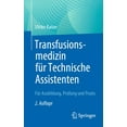 thumbnail image 1 of Transfusionsmedizin Für Technische Assistenten: Für Ausbildung, Prüfung Und PRAXIS, (Paperback), 1 of 1