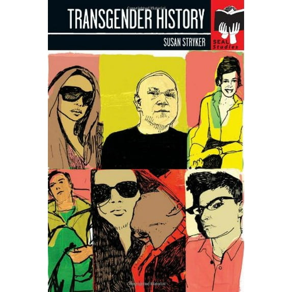 Pre-Owned Transgender History (Seal Studies)