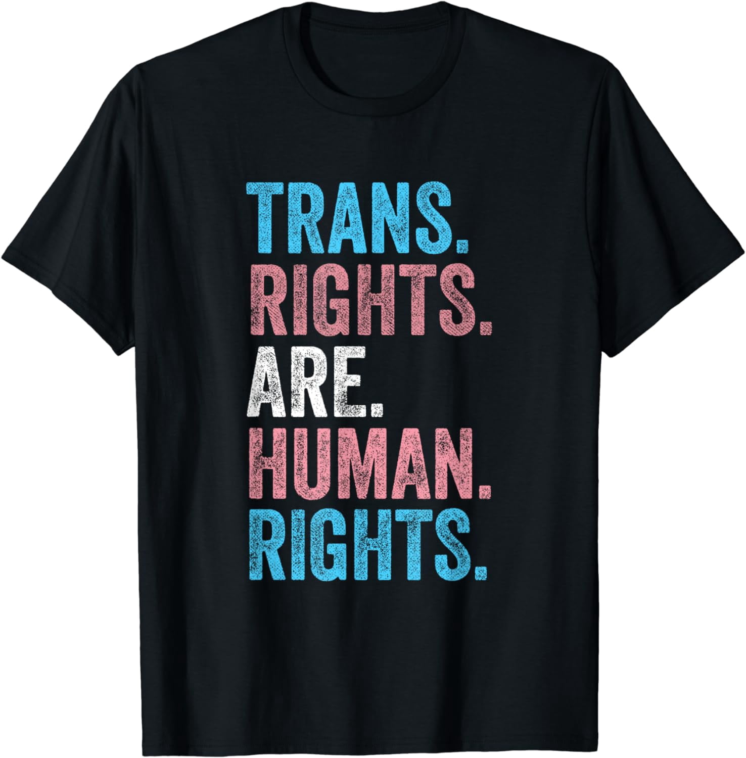Transgender LGBTQ Outfit Trans Rights Are Human Rights T-Shirt ...