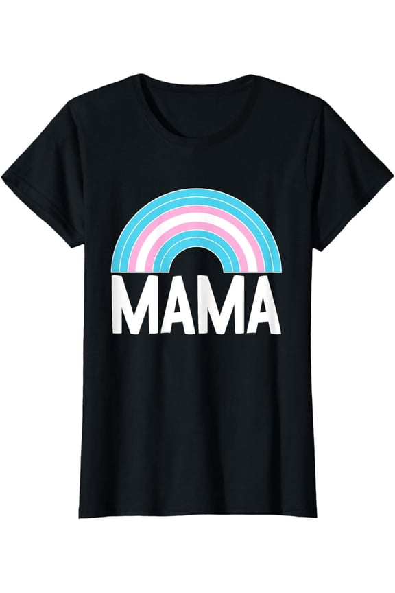 Transgender Mama Rainbow LGBT-Q Trans Pride Flag Color Mom T-Shirt