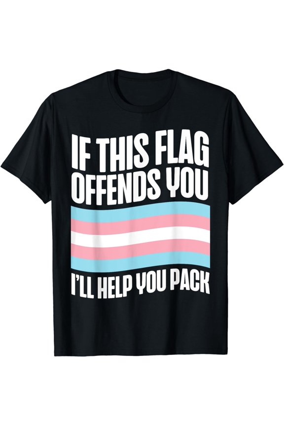 Transgender Trans LGBT Pride Rights Flag If This Flag T-Shirt