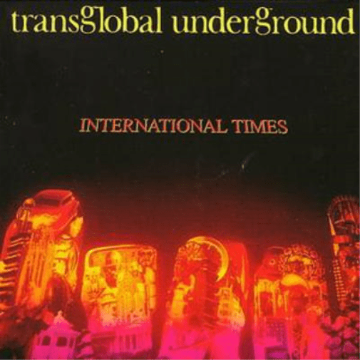 Transglobal Underground International Times (CD) Album