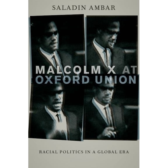 Transgressing Boundaries: Studies in Bla Malcolm X at Oxford Union: Racial Politics in a Global Era, (Hardcover)
