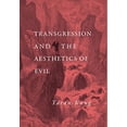thumbnail image 1 of Pre-Owned Transgression and the Aesthetics of Evil Hardcover, 1 of 1