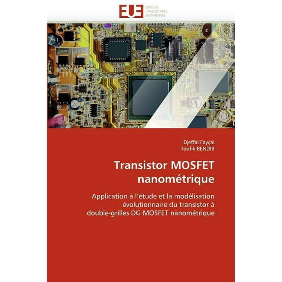 Omn.Univ.Europ.: Transistor Mosfet Nanométrique (Paperback)
