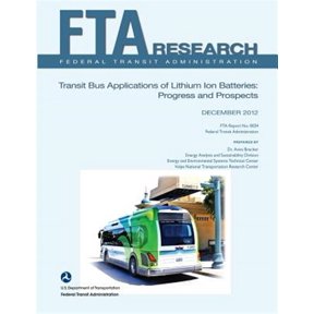 Pre-Owned Transit Bus Applications of Lithium Ion Batteries: Progress and Prospects