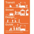 thumbnail image 1 of Transit Street Design Guide, (Hardcover), 1 of 1
