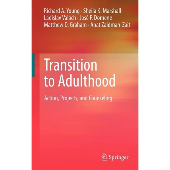 Transition to Adulthood: Action, Projects, and Counseling, (Hardcover)