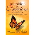 thumbnail image 1 of Transition to Freedom : Fearless Woman - Part Two, 1 of 1