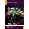 thumbnail image 1 of Pre-Owned Transition to Success: The Transition to University Program (Paperback) 1946646083 9781946646088, 1 of 1