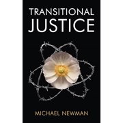 Transitional Justice Contending with the Past Paperback