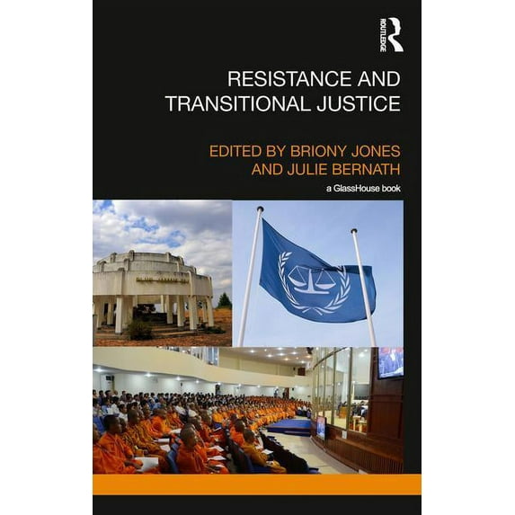 Transitional Justice Resistance and Transitional Justice, (Hardcover)