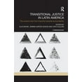 thumbnail image 1 of Transitional Justice Transitional Justice in Latin America: The Uneven Road from Impunity towards Accountability, (Paperback), 1 of 1