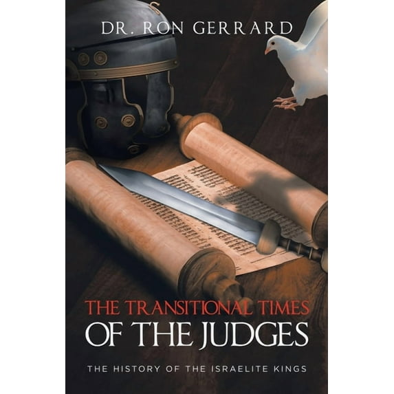The Transitional Times of the Judges (Paperback)