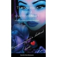 thumbnail image 1 of Transitioning from a shattered heart: A compelling Novel of a twelve year girl named Samaya who transitions into young a, (Hardcover), 1 of 1