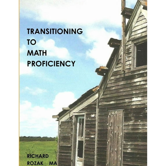 Transitioning to Math Proficiency, (Paperback)