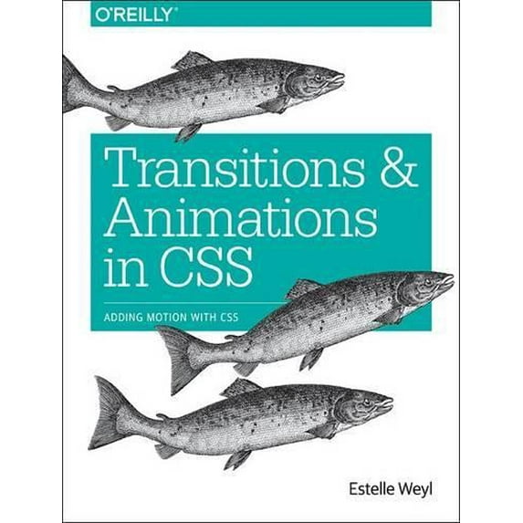 Transitions and Animations in CSS: Adding Motion with CSS (Paperback)
