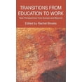 thumbnail image 1 of Transitions from Education to Work: New Perspectives from Europe and Beyond, (Hardcover), 1 of 1