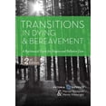 thumbnail image 1 of Pre-Owned Transitions in Dying and Bereavement: A Psychosocial Guide for Hospice and Palliative Care (Paperback) 1878812920 9781878812926, 1 of 1