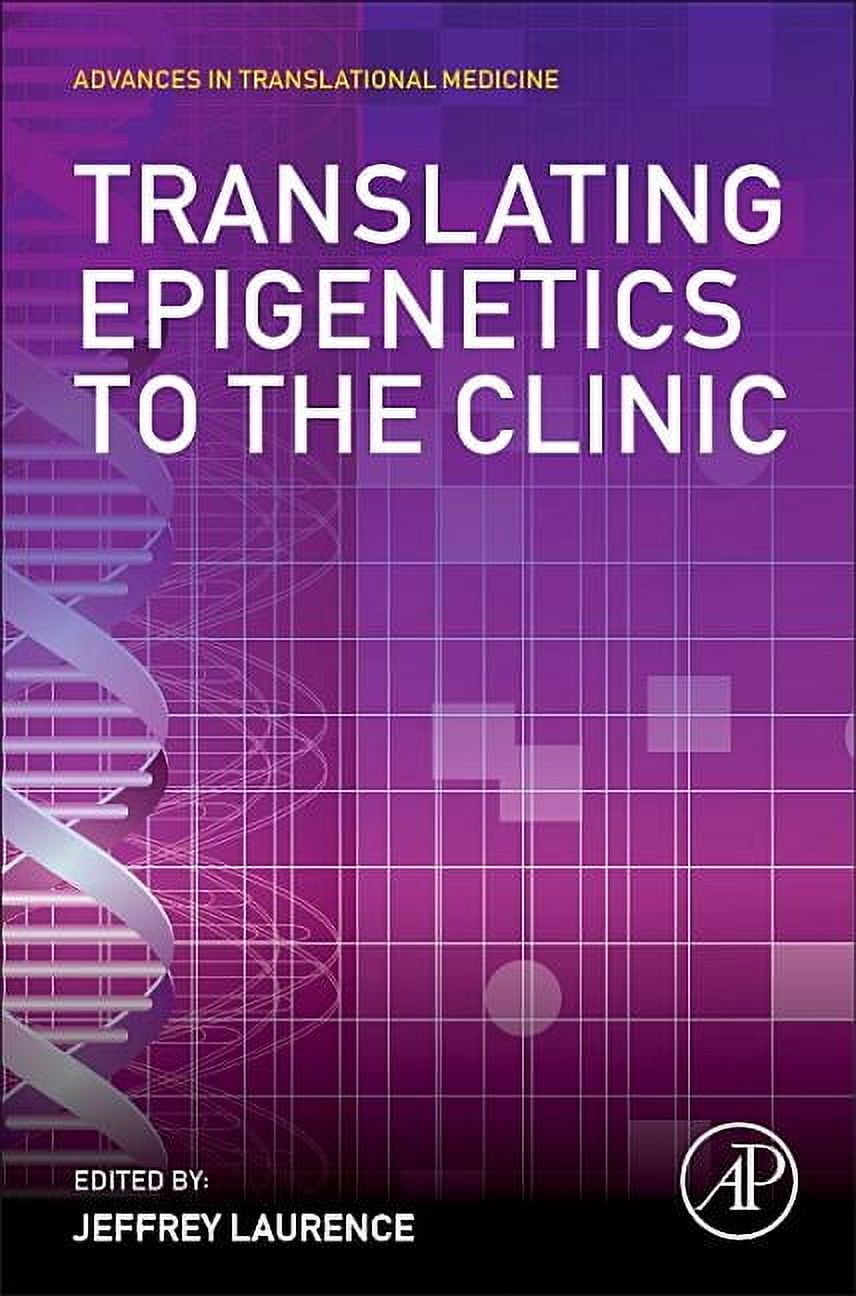 Translating Epigenetics to the Clinic, (Hardcover)