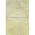 thumbnail image 1 of Pre-Owned Translating Literature: Practice and Theory in a Comparative Literature Context (Paperback) 0873523946 9780873523943, 1 of 1