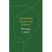 Translating Myself and Others, Hardcover