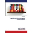 thumbnail image 1 of Translation Competence Development (Paperback), 1 of 1