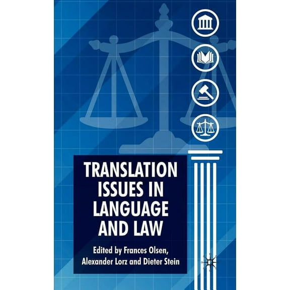 Translation Issues in Language and Law, (Hardcover)