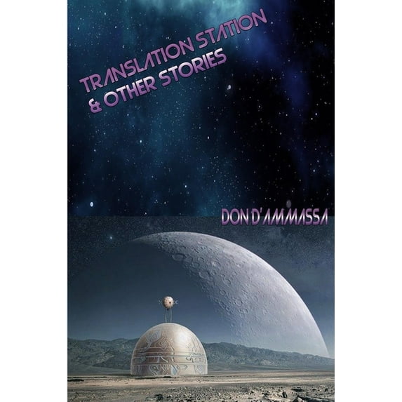 Translation Station & Other Stories (Paperback)