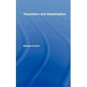 Translation and Globalization, Hardcover