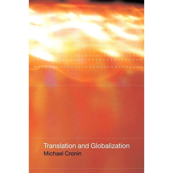 Translation and Globalization, (Paperback)