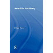 Translation and Identity, Hardcover