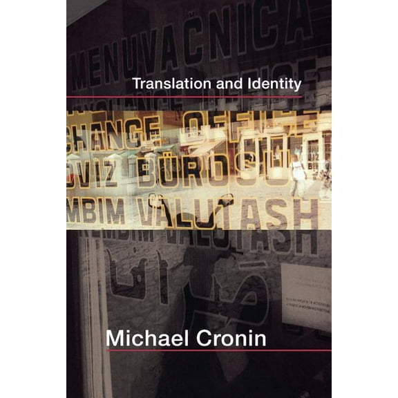 Translation and Identity, (Paperback)