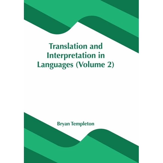 Translation and Interpretation in Languages (Volume 2) (Hardcover)